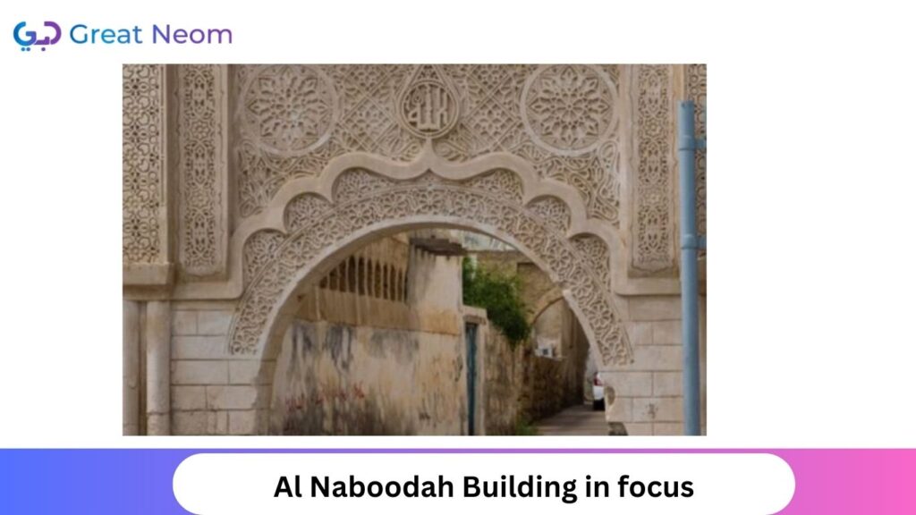 Al Naboodah Building in focus