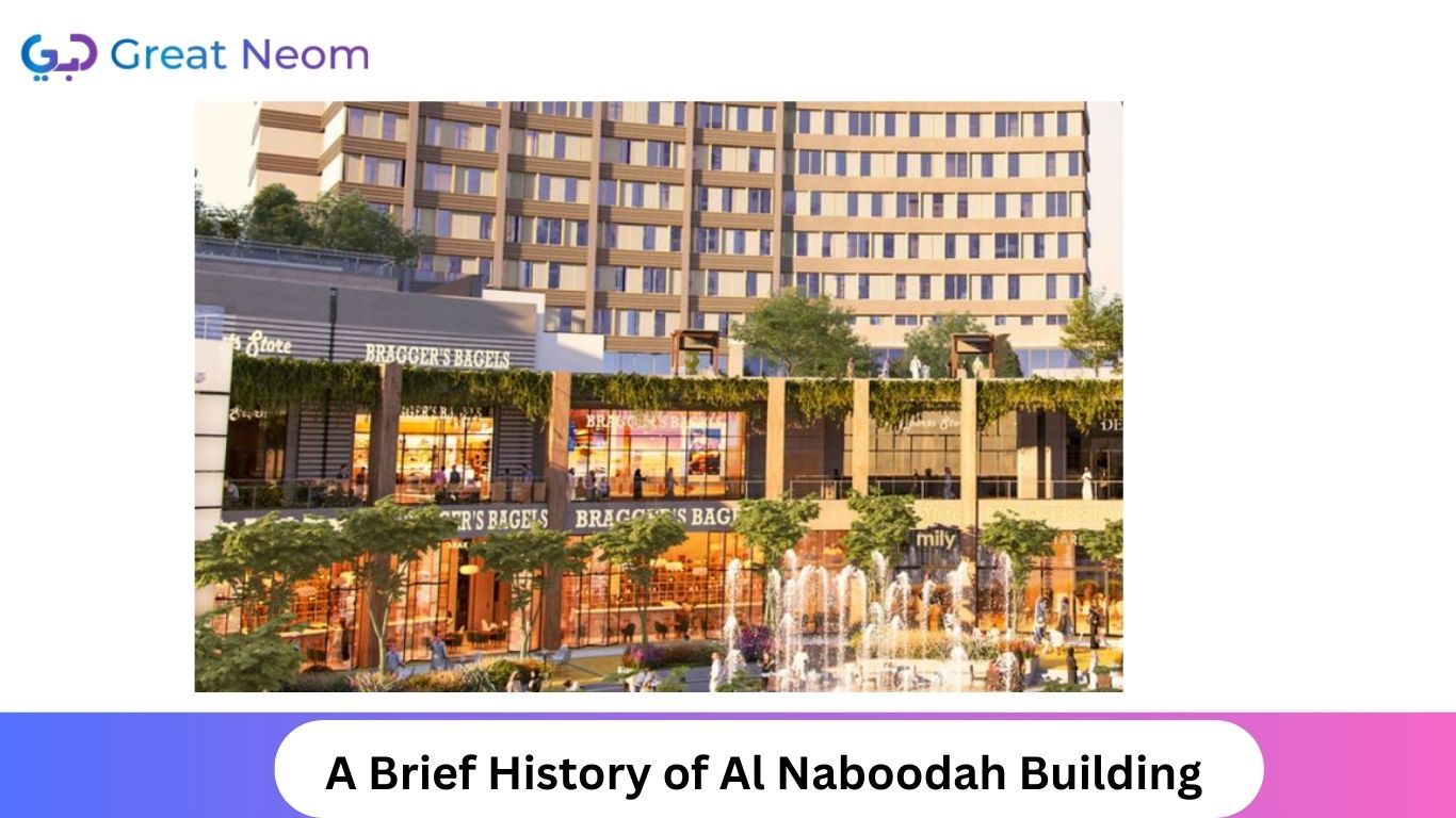 A Brief History of Al Naboodah Building