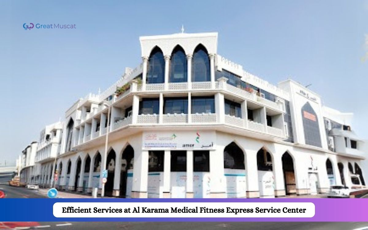 Al Karama Medical Fitness Express Service Center